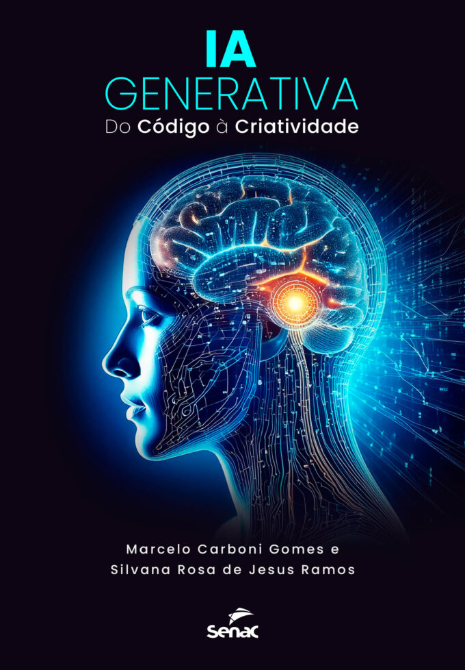 IA Generativa – Do Código à Criatividade